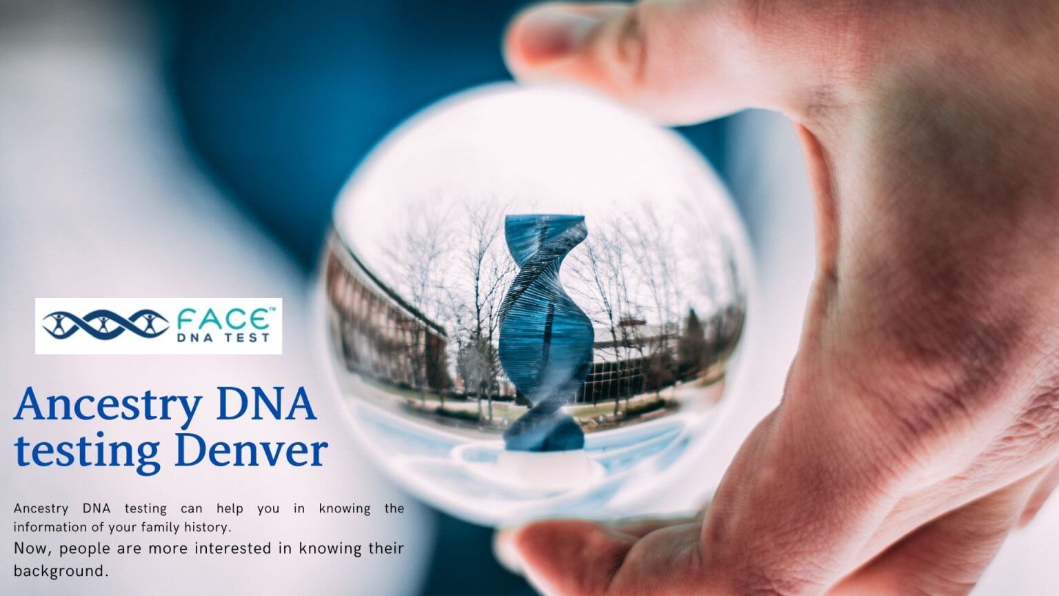 How Ancestry DNA testing can help you in knowing your ethnicity?