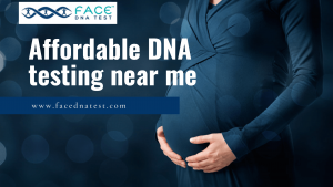 Affordable DNA testing near me