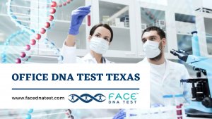 Office DNA Test Texas
