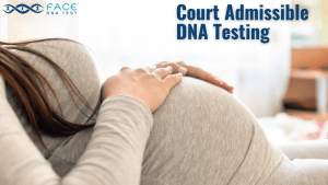 Court Admissible Prenatal Paternity Test
