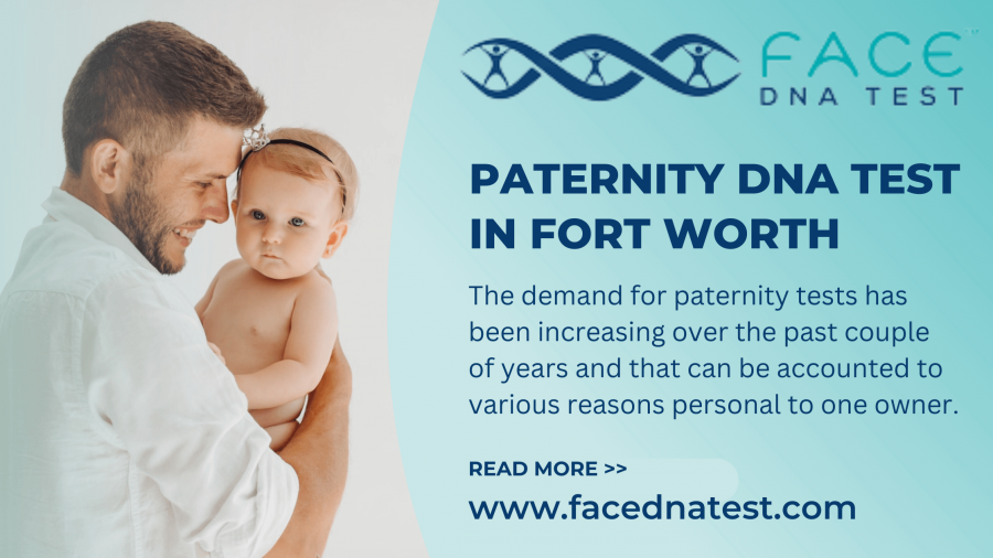 Paternity DNA Test in Fort Worth